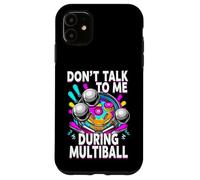 Pinball Machine Player Don't Talk During Multiball Coque pour iPhone 11