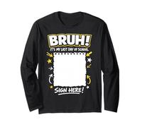 Pinceau de Signature d'étudiant C'est Mon dernier Jour d'école Sign My Manche Longue