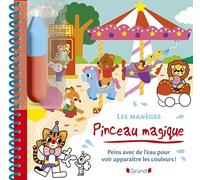 Pinceau magique – Les manèges – Livre de coloriage magique à l'eau avec pinceau – À partir de 3 ans