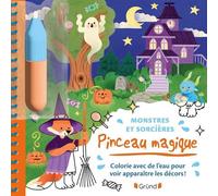 Pinceau magique - Monstres et sorcières - La Griffe de Maho - Grund - broché - Document jeunesse