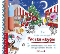 Pinceau magique - Noël enchanté - Livre coloriage magique à l'eau avec un pinceau - À partir de 3 ans