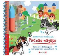 Pinceau magique — Poneys et Chevaux : Livre coloriage à l'eau avec pinceau — À partir de 3 ans