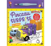 Alexis Nesme - Pinceau surprise P'tit garçon - Les camions - Broché