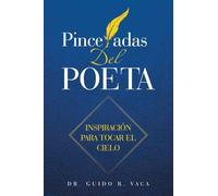 Pinceladas Del Poeta: INSPIRACIÓN PARA TOCAR EL CIELO