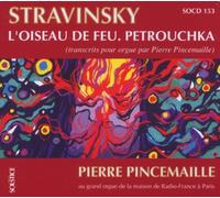 Pincemaille, Pierre - L Oiseau de Feu & Petrouchka [Import]
