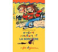 Pincemi, pincemoi et la sorcière