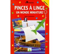 Pinces à linge, tome 2 : Un Monde miniature