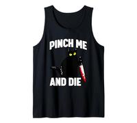 Pinch Me and Die Débardeur