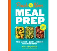 Pinch of Nom Meal Prep: Prep-Ahead & Quick Assembly Slimming Meals