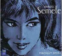 Pinchgut - Handel: Semele (Complete)