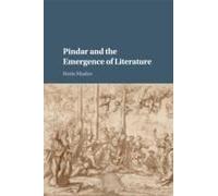 Pindar And The Emergence Of Literature