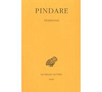 Pindare. Néméennes, tome 3
