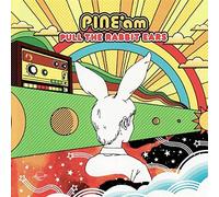 Pine*Am - Pull The Rabbit Ears