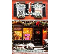 Pine Hollow Christmas: Box Set