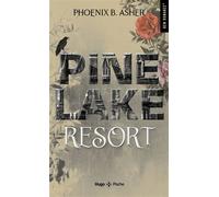 Pine Lake Resort - Phoenix Asher - Hugo Poche - Poche - Roman