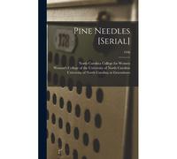 Pine Needles [Serial]; 1936