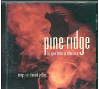 Pine Ridge-an Open Letter to Allan Rock-Songs for Leonard Peltier [Import]