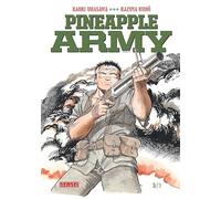 Pineapple Army - Tome 3