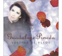 Pineda, Guadalupe - Vestida De Besos