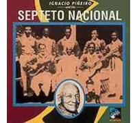 Pineiro, Ignacio - And His Septeto Nacional (1928-1930)