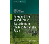 Pines and Their Mixed Forest Ecosystems in the Mediterranean Basin