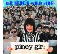 Piney Gir - Mr. Hyde's Wild Ride [Cd]