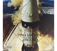 Ping Machine - Encore-Live Au Petit. [Import]