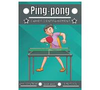 Ping-pong cahier d'entraînement: Sport enfant de 4 à 12 ans | Séance de sport et exercice à planifier, bilan des entraînements | Apprendre et progresser, carnet entraînement enfant |