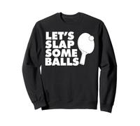 Ping Pong Flaquons Quelques balles Sweatshirt