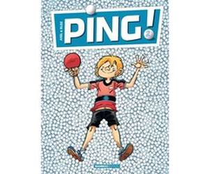 Ping - tome 02 Bloz (Dessinateur), Axel Grenon (Auteur)