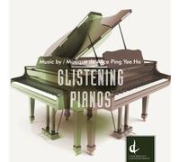 PING YEE HO ALICE - Glistening Pianos