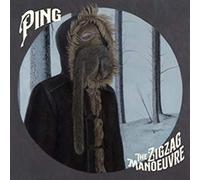 PING - Zig Zag Manoeuvre - Vinyl Record - K72z