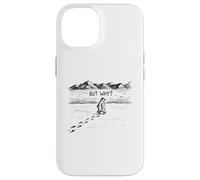 Pingouin attentionné « But Why ? » Dessiné à la Main Coque pour iPhone 14