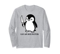 Pingouin avec Couteau vol n'a jamais été Une Option drôle Meme Manche Longue