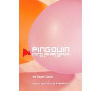 Pingouin - (Discours Amoureux)