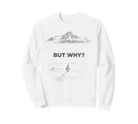 Pingouin mais Pourquoi Les Montagnes sont motivées Sweatshirt
