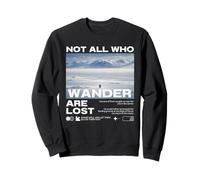 Pingouin Meme But Why Montagne Not All Who Wander are Lost Sweatshirt