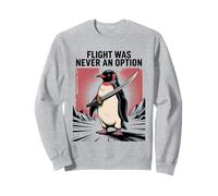 Pingouin Sarcastique Mignon avec épée vol n'a jamais été Une Option Sweatshirt