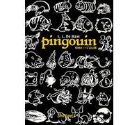 Pingouin Tome 1 : L'aller