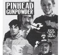 Pinhead Gunpowder - Kick Over The Traces [Import]