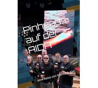 Pinheads auf der AIDA: eine Reise von Kiel nach Kiel