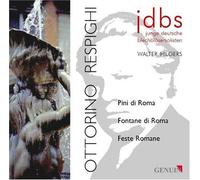 Pini Di Roma, Fontane Di Roma, Feste Romane