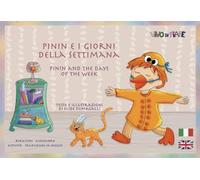 Pinin e i giorni della settimana. Schede per Kamishibai. Ediz. italiana e inglese. Con audiolibro