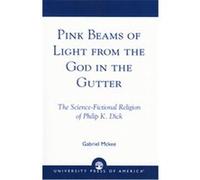 Pink Beams of Light from the God in the Gutter Gabriel McKee (Auteur)