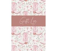 Pink Boots Gift Log, Western Wedding Gift Log, Wedding Gift Tracker, Bridal Shower Gift Log, Baby Shower Gift Log, Present Tracker, Nashville Gift Log, Boots and Bubbly Gift Log, Country Shower