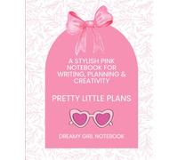 Pink Bow Dreams: A Cute and Elegant Notebook for Girls to Write Thoughts, Dreams, Notes, Ideas, and Everyday Memories