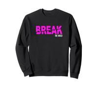 Pink Break The Mold Pink Graphic Sweatshirt