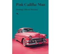 Pink Cadillac Man