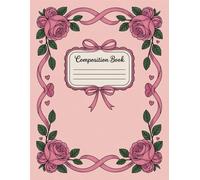 Pink Coquette Coquette Composition Notebook: 120 Pages, with Illustration Cover Design, ideal for Creative Writing, Ideas, Drawing, Students, Teens, ... ideal for Creative Writing, Ideas, Drawing