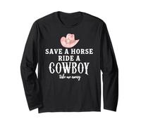 Pink Cowgirl Hat Save a Horse Ride a Cowboy Western Country Manche Longue